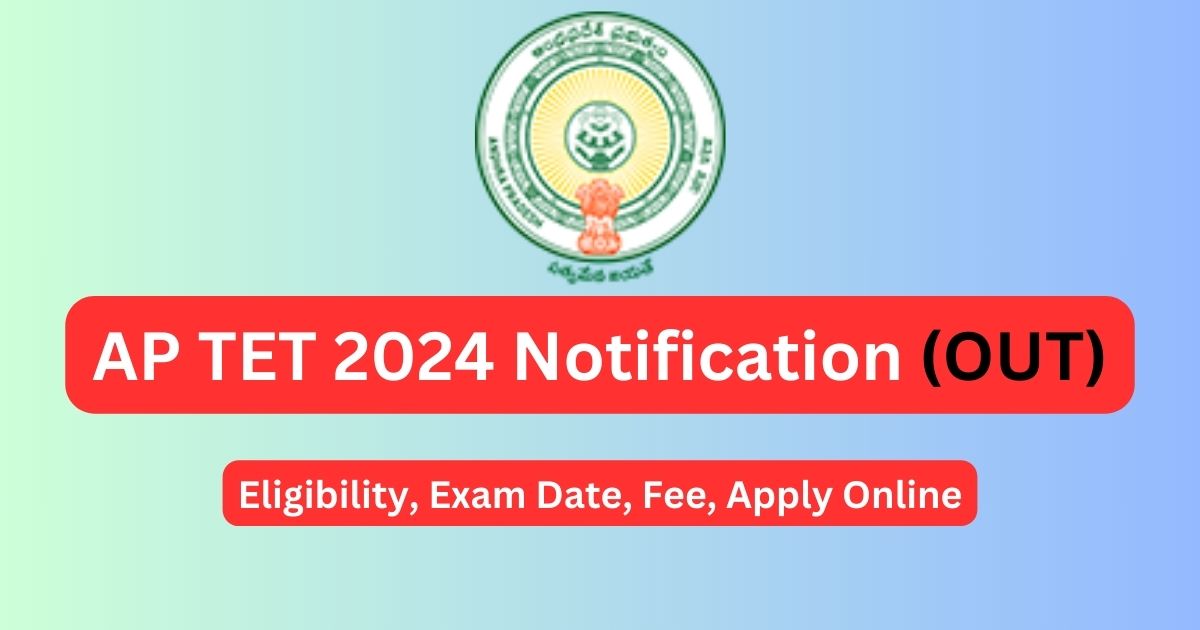 AP TET 2024 Notification
